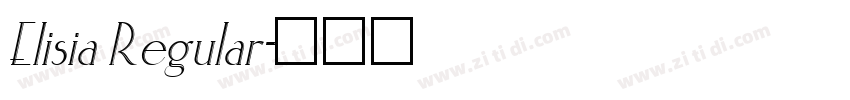 Elisia Regular字体转换 Elisia Regular字体转换